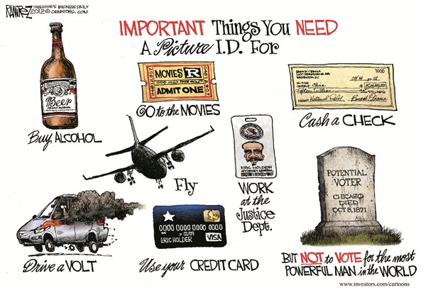 Picture ID Needed © Michael Ramirez,Investors Business Daily,picture,photo,ID,voting,work,movies,check,credit card