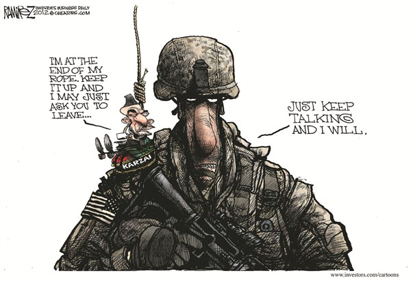 Karzai and Soldiers © Michael Ramirez,Investors Business Daily,karzai,soliders,leave,war